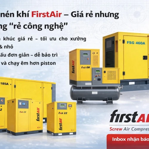 MÁY NÉN KHÍ FIRSTAIR - GIẢI PHÁP TRỤC VÍT GIÁ TỐT TỪ CÔNG NGHỆ FUSHENG